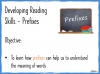 Developing Reading Skills - Prefixes Teaching Resources (slide 2/10)